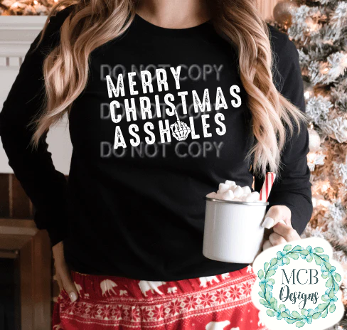 RTS - Merry Christmas Assholes T-Shirt