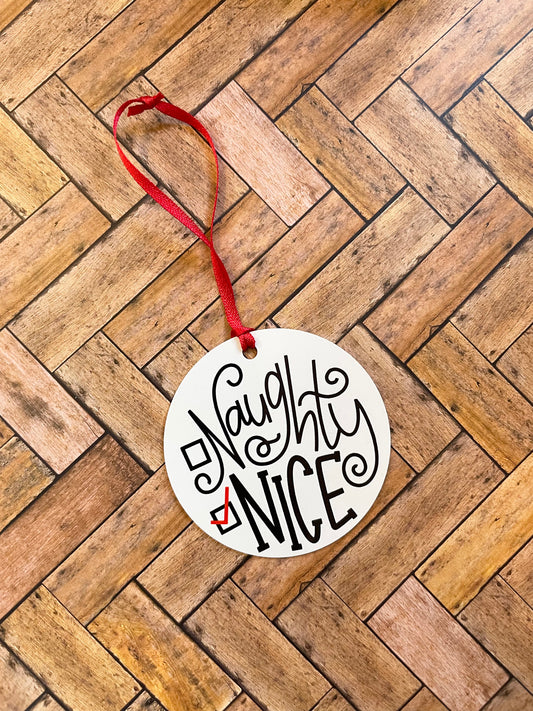 Naughty or Nice Christmas Ornament