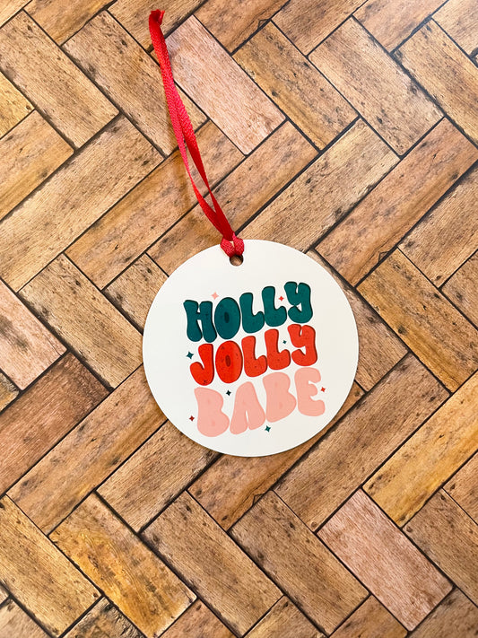 Holly Jolly Babe Christmas Ornament